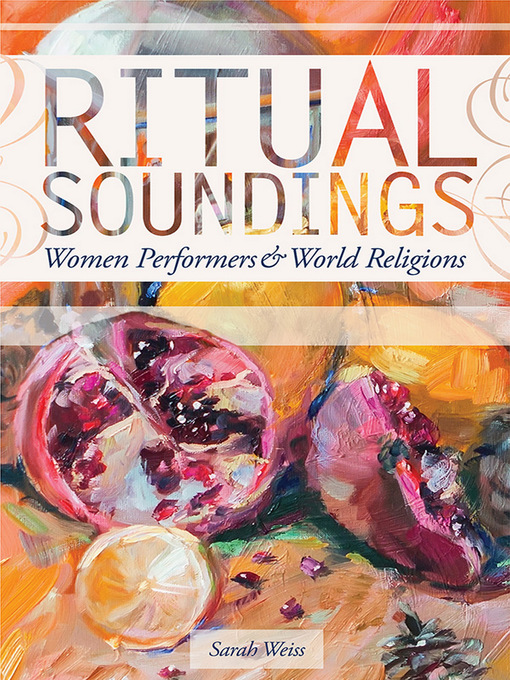 Title details for Ritual Soundings by Sarah Weiss - Wait list